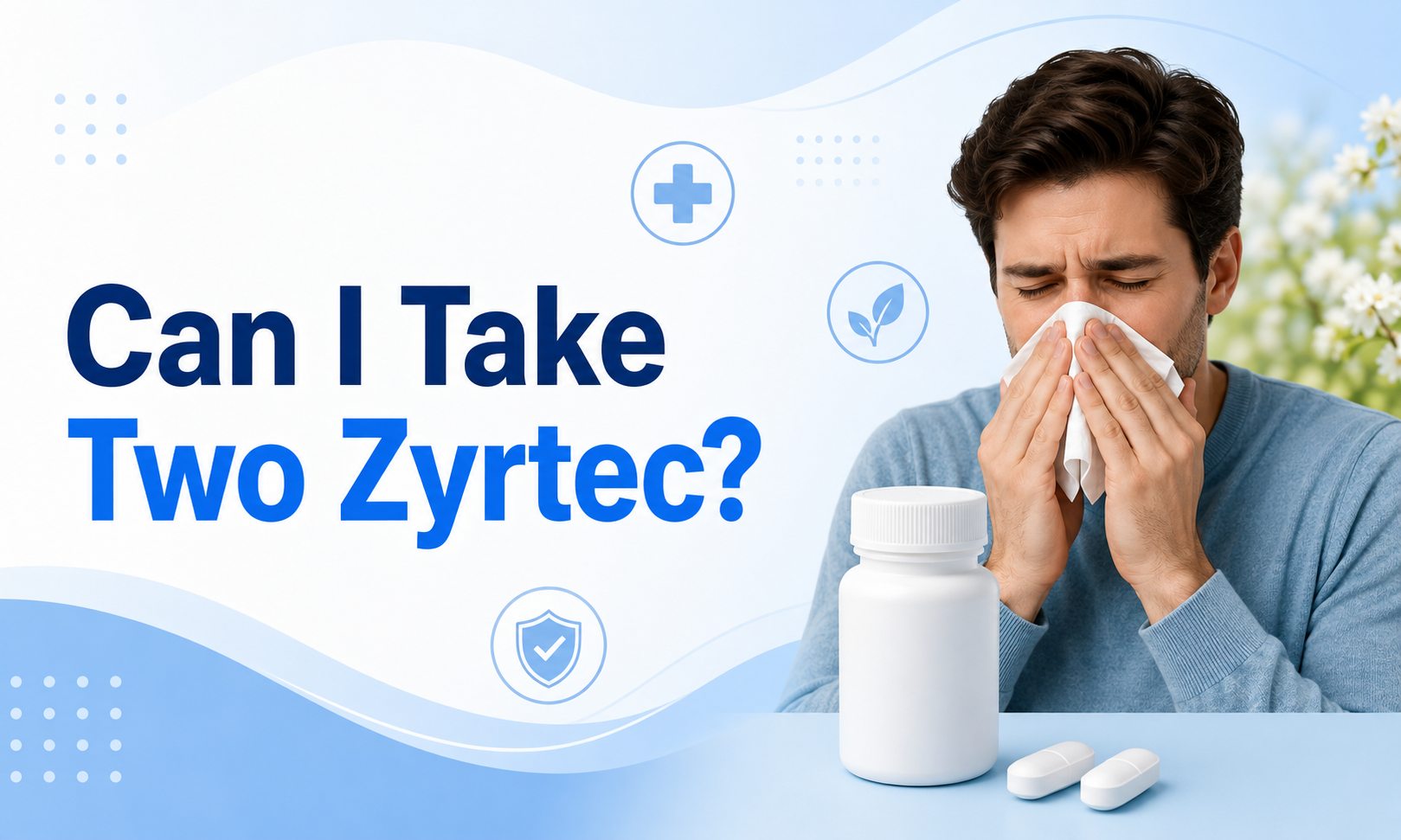 can I take two Zyrtec
